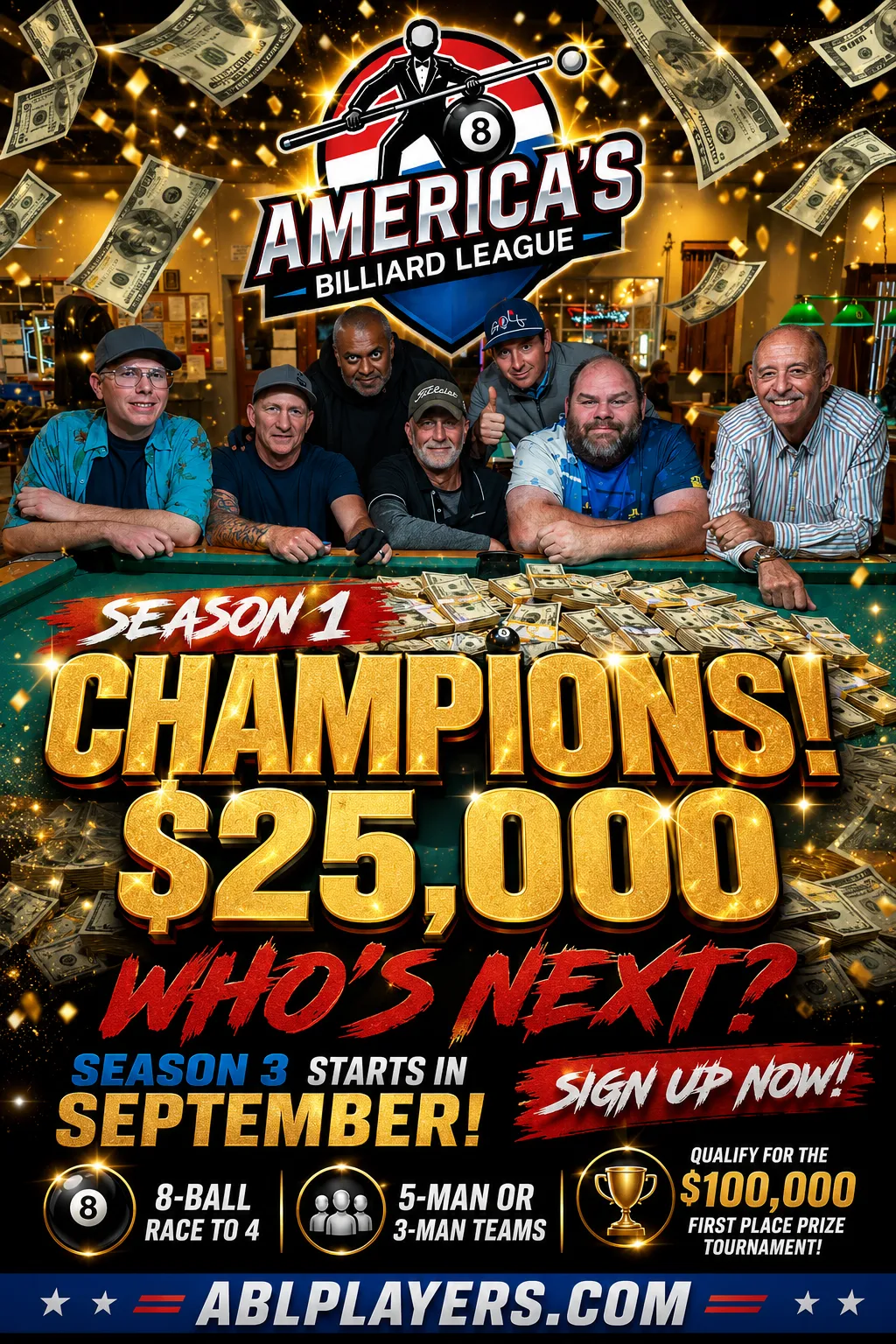 ABL Season One champions flyer celebrating the $25,000 winners and inviting players to sign up for Season Three